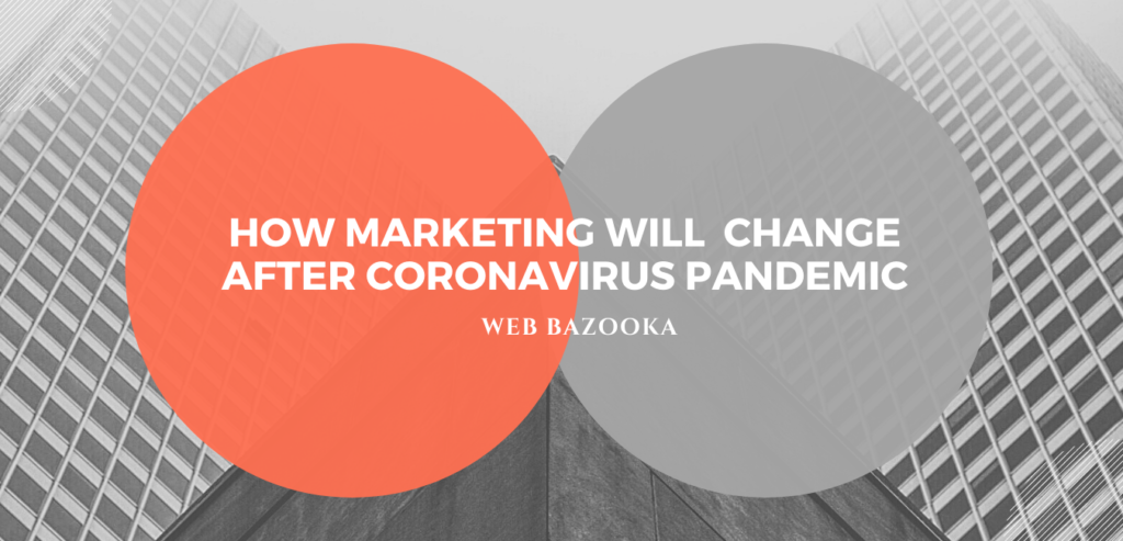 Traditional vs Digital Marketing: How to stay prepared post the pandemic